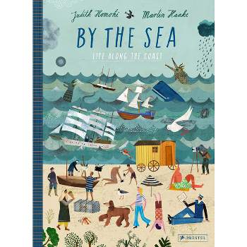 By the Sea - by  Judith Homoki (Hardcover)