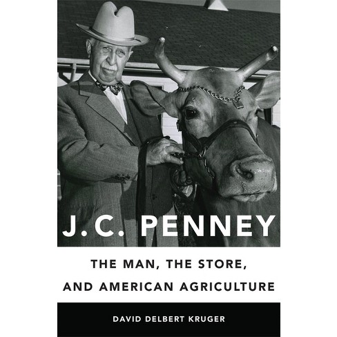 J. C. Penney - By David Delbert Kruger (hardcover) : Target