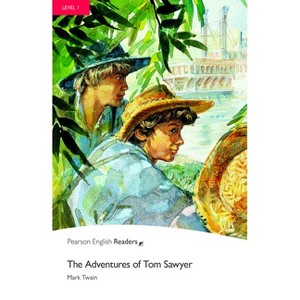 Level 1: The Adventures of Tom Sawyer - (Pearson English Graded Readers) 2nd Edition by  Mark Twain (Paperback) - 1 of 1