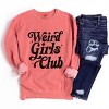 Weird Girls Club Distressed - Women's Garment Dyed Graphic Sweatshirt - 3 of 4