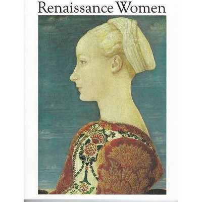 Renaissance Women - (Paperback)