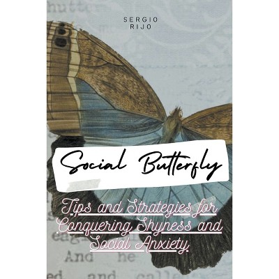 Social Butterfly - by  Sergio Rijo (Paperback)