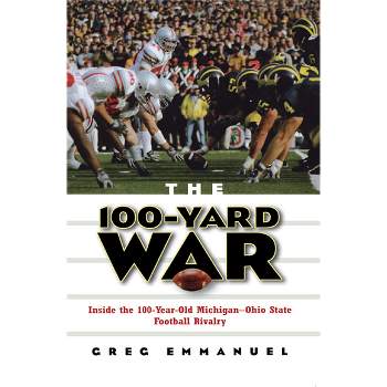 The 100-Yard War - by Greg Emmanuel