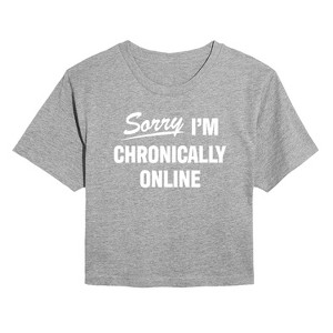Women's - Instant Message - Sorry I'm Chronically Online Cropped Graphic T-Shirt - 1 of 4