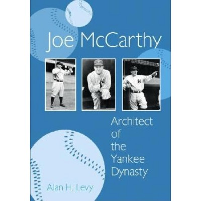 Joe McCarthy - by  Alan H Levy (Paperback)