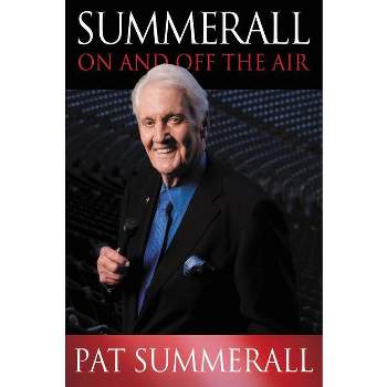 Summerall - by  Pat Summerall (Paperback)