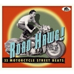 Various Artists - Road Hawg! 33 Motorcycle Street Beats (Various Artists) (CD) - 1 of 1
