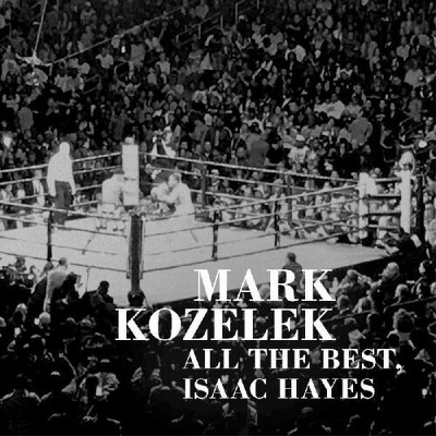 Mark Kozelek - All The Best Issac Hayes (Vinyl)