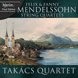 Takacs Quartet & Marc-Andre Hamelin - Mendelssohn & Mendelssohn - Fanny: String Quartets (Vinyl) - 1 of 1