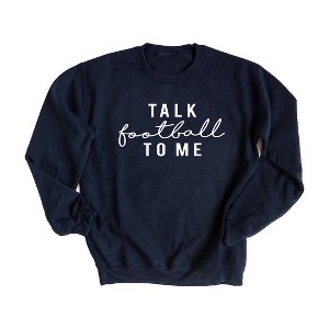 Simply Sage Market Women's Graphic Sweatshirt Talk Football To Me - 1 of 2