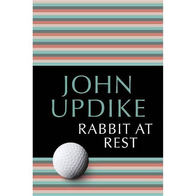 Rabbit at Rest - by  John Updike (Paperback)