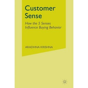 Customer Sense - by  Aradhna Krishna (Paperback) - 1 of 1