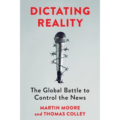 Dictating Reality - by Martin Moore & Thomas Colley