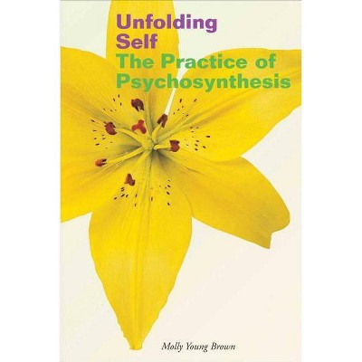 Unfolding Self - by  Molly Young Brown (Paperback)