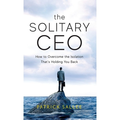 The Solitary CEO - by  Patrick Sallee (Hardcover) - image 1 of 1