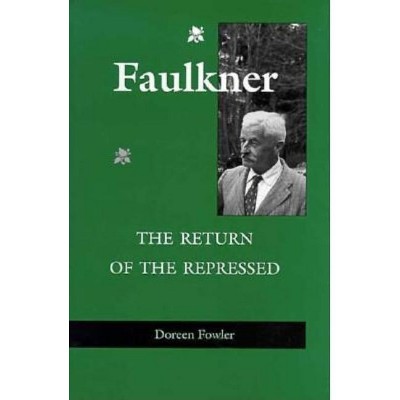Faulkner - by  Doreen Fowler (Hardcover)