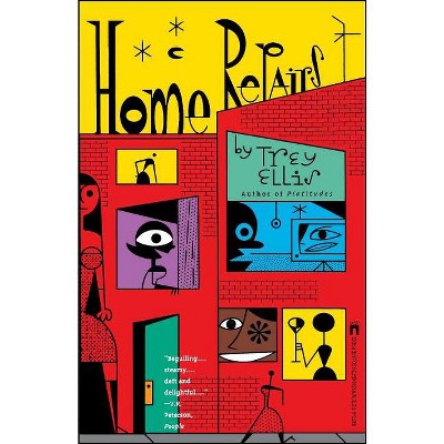 Home Repairs - by  Trey Ellis (Paperback)