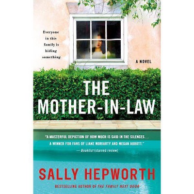 The Mother-In-Law - by  Sally Hepworth (Hardcover)