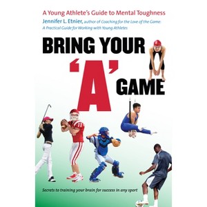 Bring Your a Game - by  Jennifer L Etnier (Paperback) - 1 of 1