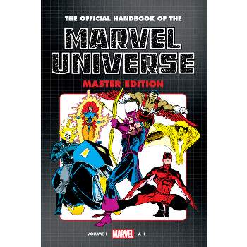 Official Handbook of the Marvel Universe: Master Edition Omnibus Vol. 1 - by  Len Kaminski & Marvel Various (Hardcover)