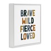 Stupell Industries Brave Wild Fierce Inspirational, 24" x 24" - 3 of 4