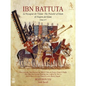 Jordi Savall - Ibn Battuta - The Traveler Of Islam - 1 of 1