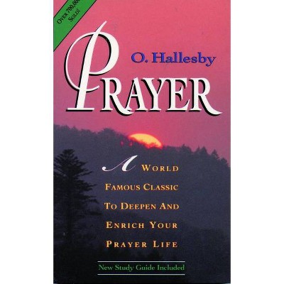 Prayer - by  O Hallesby (Paperback)