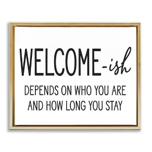Stupell Industries Welcome-Ish Funny Entryway Sign Casual Humor, 21" x 17" - 1 of 4