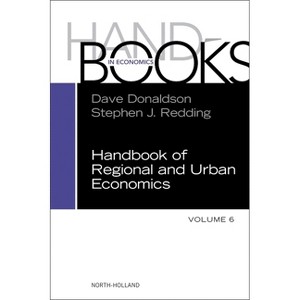 Handbook of Regional and Urban Economics - (Handbook of Regional & Urban Economics) (Hardcover) - 1 of 1