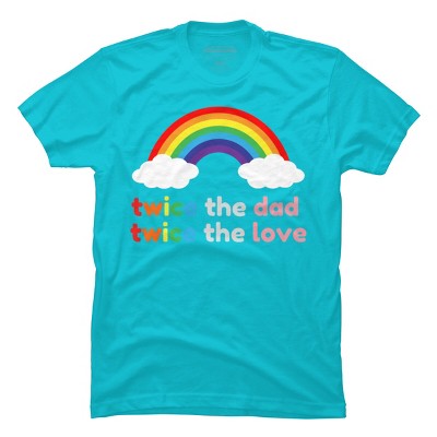 Adult Design By Humans Rainbow Twice The Dad & Love By T-Shirt
