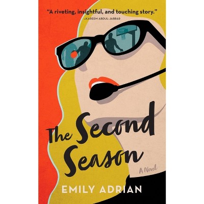 The Second Season - by  Emily Adrian (Paperback)