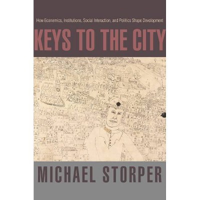 Keys to the City - by Michael Storper