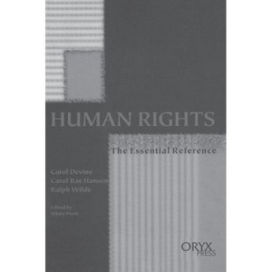 Human Rights - by  Carol Devine & Carol Hansen & Hilary Poole (Hardcover) - 1 of 1