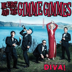 Me First and the Gimme Gimmes - Are We Not Men? We Are Diva! (CD) - 1 of 1