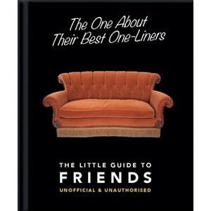 The One about Their Best One-Liners - (Little Books of Film & TV) by  Hippo! Orange (Hardcover) - 1 of 1