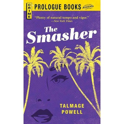 The Smasher - by  Talmage Powell (Paperback)