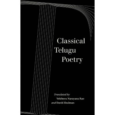 Classical Telugu Poetry, 13 - (Voices from Asia) by  David Shulman (Paperback)