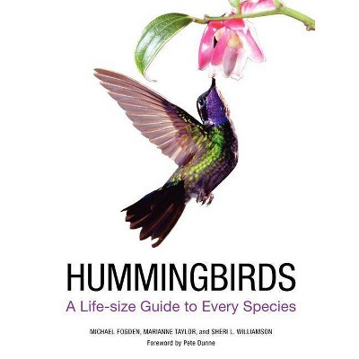 Hummingbirds - Annotated by  Michael Fogden & Marianne Taylor & Sheri L Williamson (Hardcover)