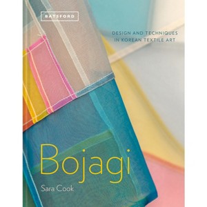 Bojagi - Korean Textile Art - by  Sara Cook (Hardcover) - 1 of 1