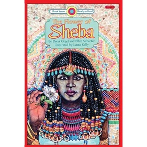 The Flower of Sheba - (Bank Street Ready-To-Read) by  Doris Orgel & Ellen Schecter (Paperback) - 1 of 1