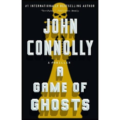  A Game of Ghosts, Volume 15 - (Charlie Parker) by  John Connolly (Paperback) 