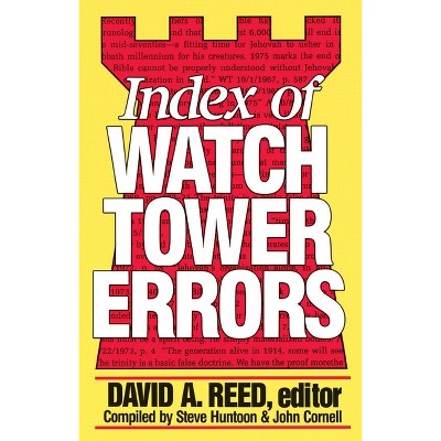 Index of Watchtower Errors 1879 to 1989 - by  David a Ed Reed (Paperback)