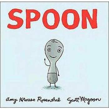 Spoon (Hardcover) by Amy Krouse Rosenthal