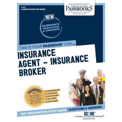 Insurance Agent -Insurance Broker - (Career Examination) by  National Learning Corporation (Paperback)