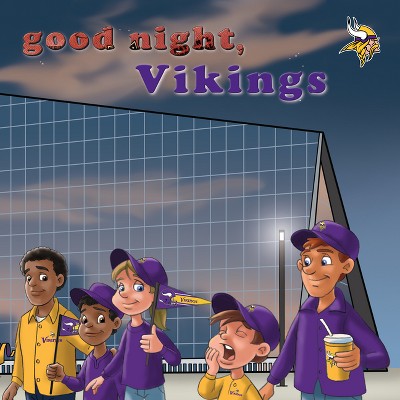 Good Night, Vikings - (Good Night, Team Books) by  Brad M Epstein (Board Book)