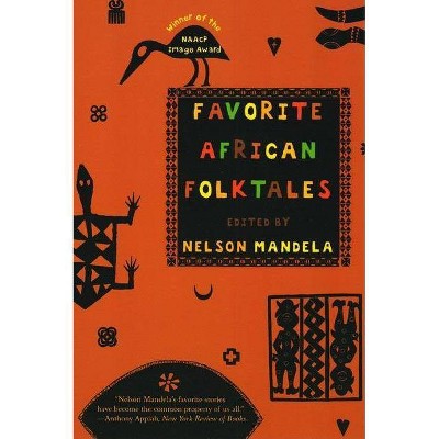 Favorite African Folktales - by  Nelson Mandela (Paperback)