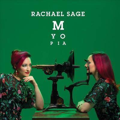 Rachael Sage - Myopia (CD)