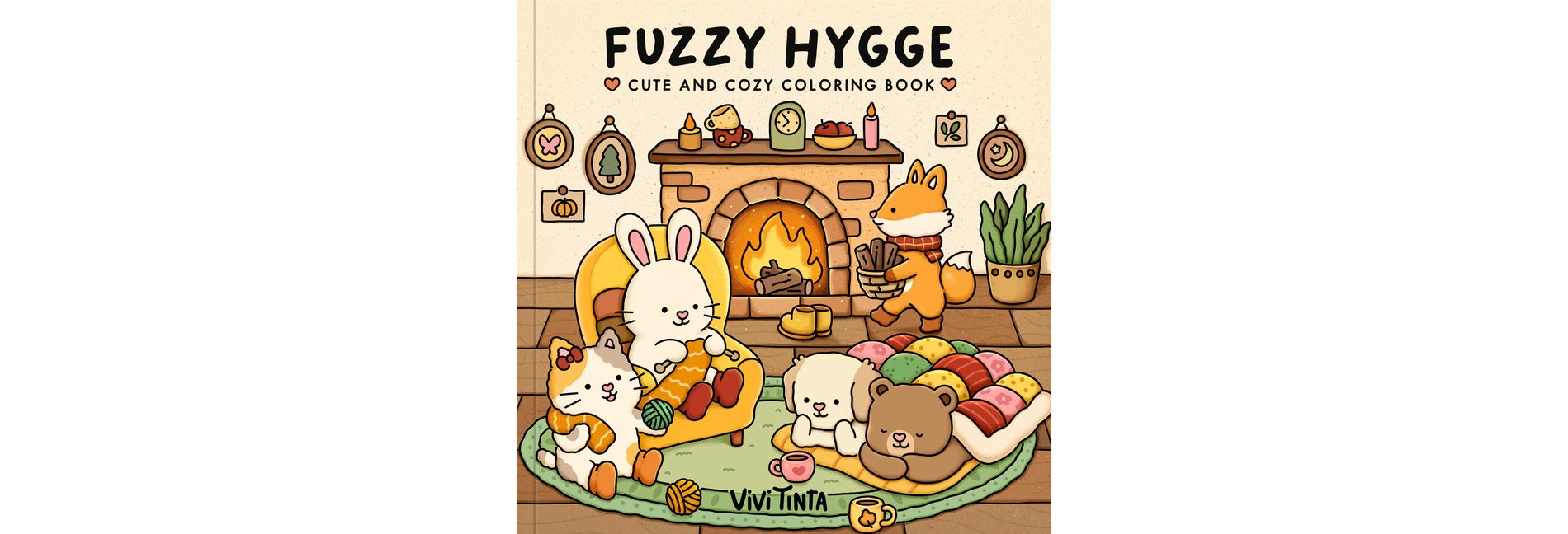 Fuzzy Hygge Coloring Book - by  Vivi Tinta (Paperback)