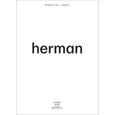 Herman de Vries - Publisher - by  Lynn Rhijn & Ton Geerts (Hardcover)
