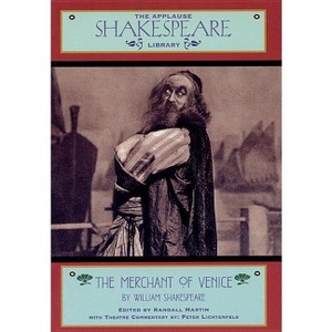 Merchant of Venice - (Applause Books) Annotated by  William Shakespeare (Paperback) - 1 of 1